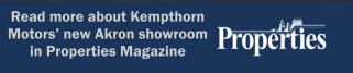 Read more about Kempthorn Motors’ new Akron showroom in Properties Magazine