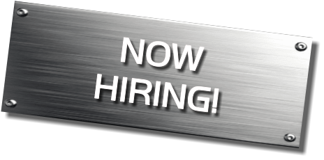 NOW  HIRING!